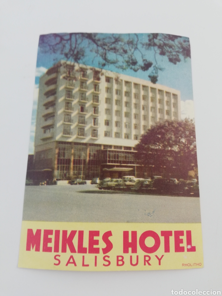 Etiquetas antiguas: ETIQUETA HOTEL MEIKLES, SALISBURY INGLATERRA, LUGGAGE LABEL.