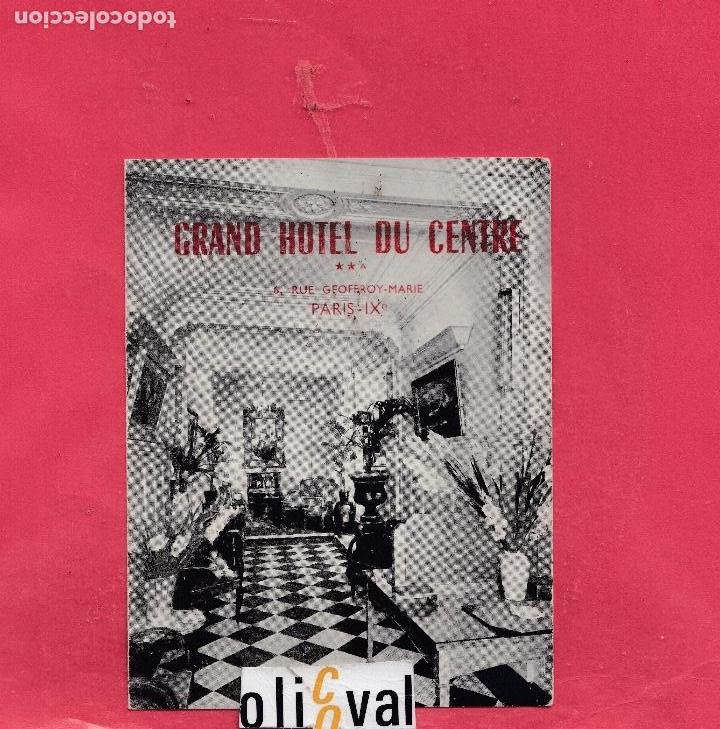 Etiquetas antiguas: HOTEL ETIQUETA BIENVENIDA HOTEL  GRAND HOTEL DU CENTRE PARIS F RANCIA THB 011905.jpeg
