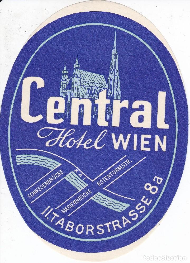 Etiquetas antiguas: ANTIGUA ETIQUETA DEL HOTEL CENTRAL DE WIEN (VIENA- AUSTRIA)