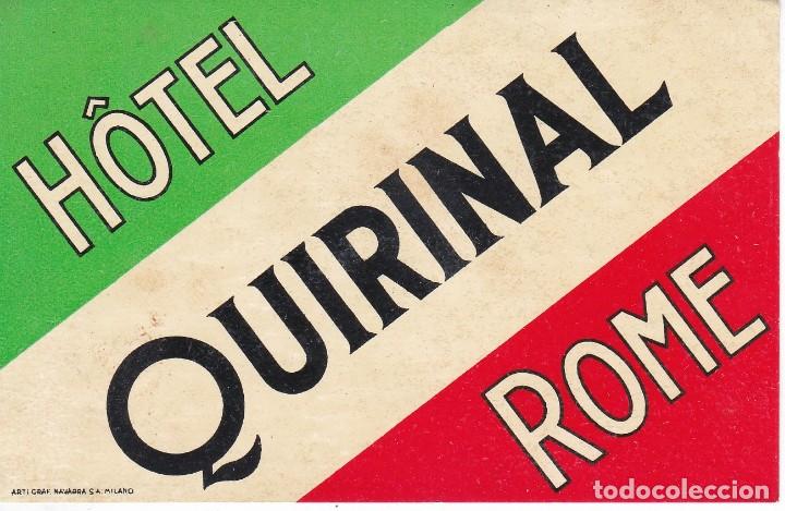 Etiquetas antiguas: ANTIGUA ETIQUETA DEL HOTEL QUIRINAL DE ROMA - ITALIA