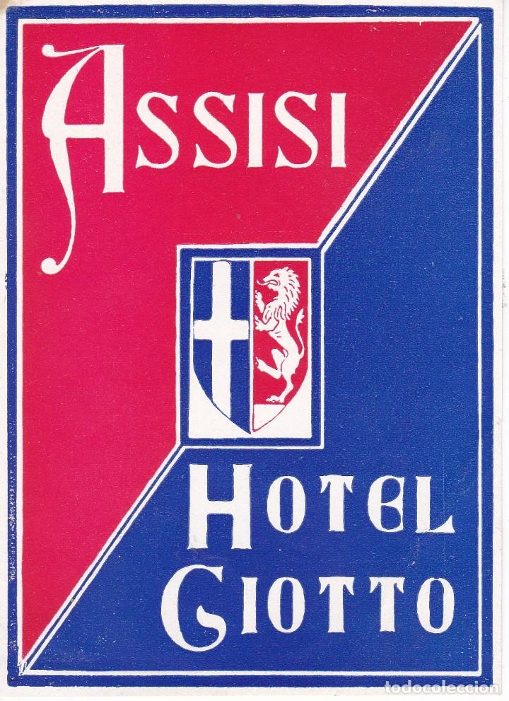 Etiquetas antiguas: ANTIGUA ETIQUETA DEL HOTEL GIOTTO DE ASSISI