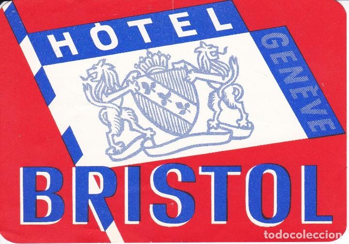 Etiquetas antiguas: ANTIGUA ETIQUETA DEL HOTEL BRISTOL DE GENEVE