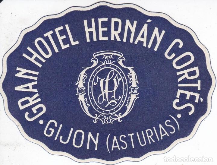 Etiquetas antiguas: ANTIGUA ETIQUETA DEL HOTEL HERNAN CORTES DE GIJON - ASTURIAS