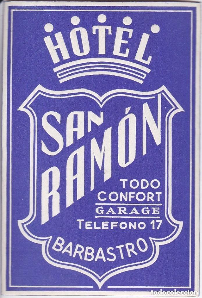 Etiquetas antiguas: ANTIGUA ETIQUETA DEL HOTEL SAN RAMON DE BARBASTRO (HUESCA)
