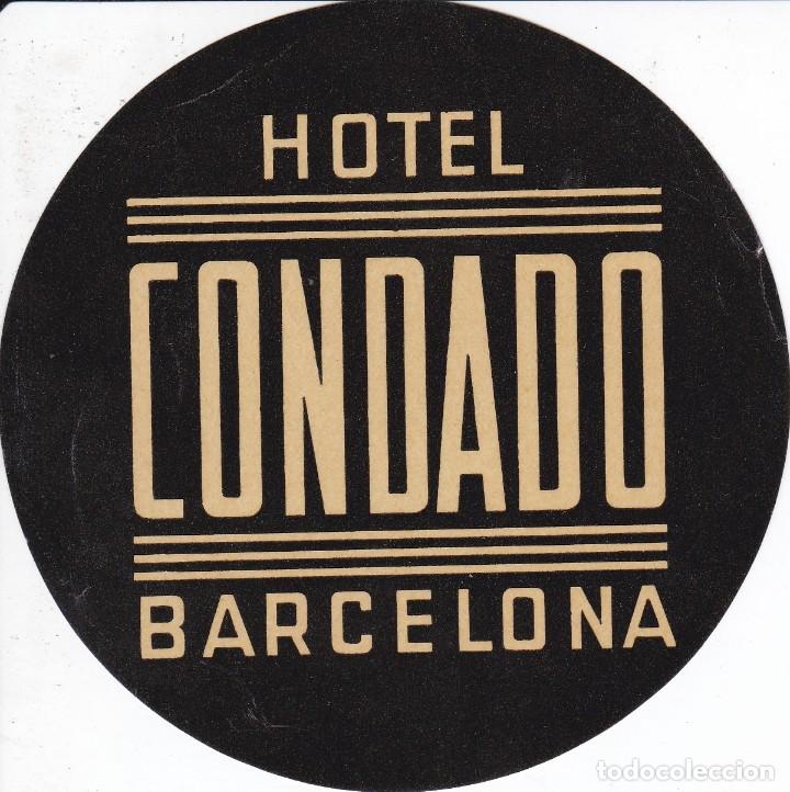 Etiquetas antiguas: ANTIGUA ETIQUETA DEL HOTEL CONDADO DE BARCELONA