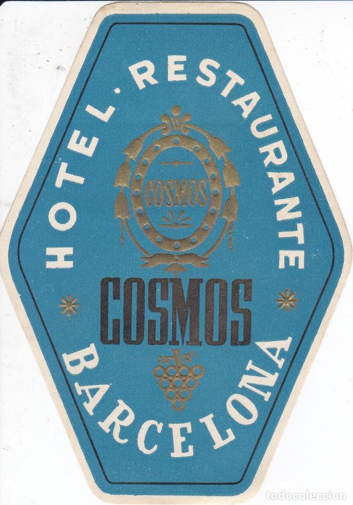 Etiquetas antiguas: ANTIGUA ETIQUETA DEL HOTEL COSMOS DE BARCELONA