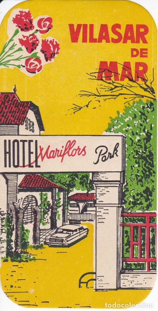 Etiquetas antiguas: ANTIGUA ETIQUETA DEL HOTEL MARIFLORS PARK DE VILASAR DE MAR