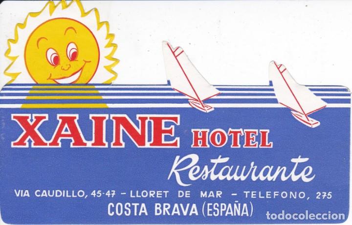 Etiquetas antiguas: ANTIGUA ETIQUETA DEL HOTEL XAINE DE LLORET DE MAR