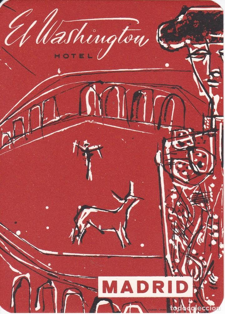 Etiquetas antiguas: ANTIGUA ETIQUETA DEL HOTEL EL WASHINGTON DE MADRID