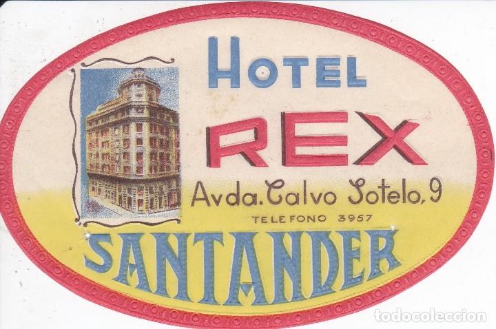 Etiquetas antiguas: ANTIGUA ETIQUETA DEL HOTEL REX DE SANTANDER