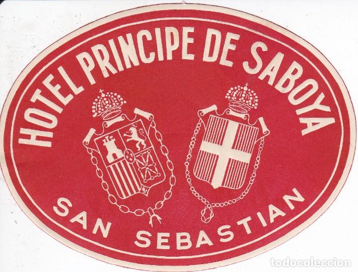 Etiquetas antiguas: ANTIGUA ETIQUETA DEL HOTEL PRINCIPE DE SABOYA DE SAN SEBASTIAN