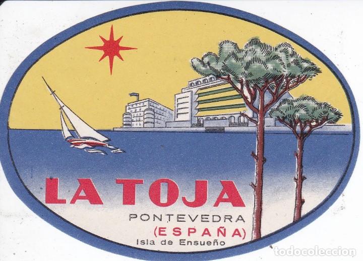 Etiquetas antiguas: ANTIGUA ETIQUETA DEL HOTEL LA TOJA DE PONTEVEDRA