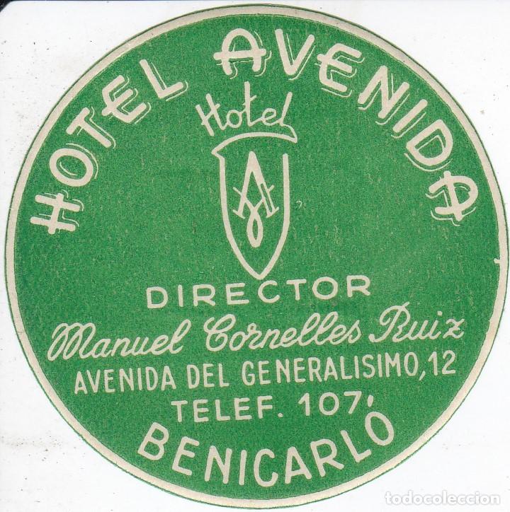 Etiquetas antiguas: ANTIGUA ETIQUETA DEL HOTEL AVENIDA DE BENICARLO