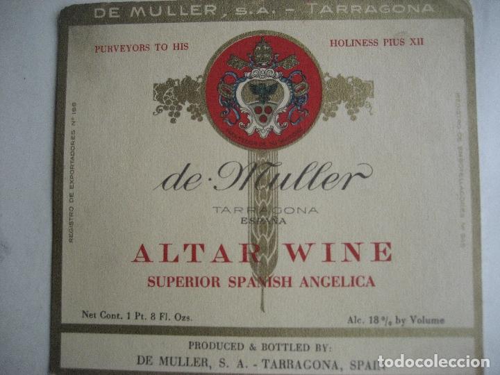 Etiquetas antigas: De Muller. Tarragona. Altar Wine Superior Spanish Angelica Etiqueta. 13 x 12 cms.
