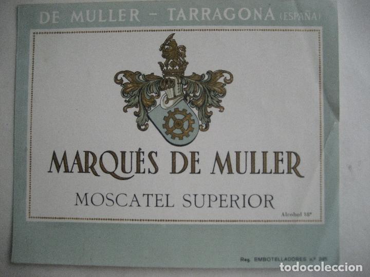 Etiquetas antigas: De Muller. Tarragona. Moscatel Superior. Etiqueta. 13 x 11 cms.