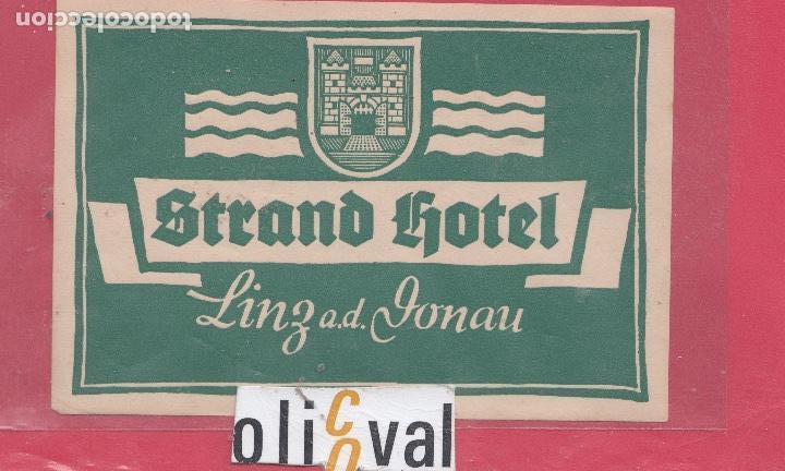 Etiquetas antiguas: ETIQUETA HOTEL-LINZ AUSTRIA STRAND HOTEL   120 X 80  mm EHEX2902.jpeg