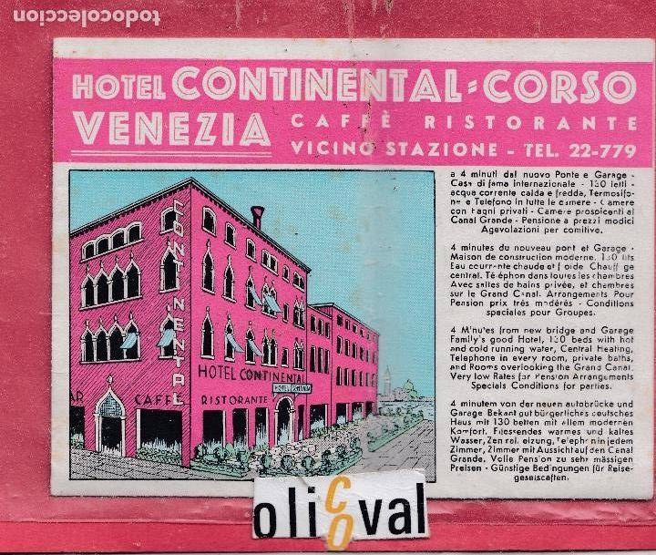 Etiquetas antiguas: ETIQUETA HOTEL ACCESOS SPLENDID Y CONTINENTAL CORSO 230X300 mm EHEX296.jpeg