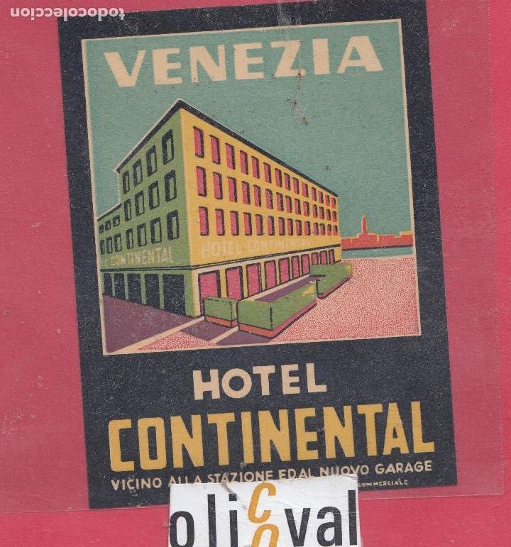 Etiquetas antiguas: ETIQUETA HOTEL VENECIA ITALIA HOTEL CONTINENTAL DATADA 84 X 1112 mm EHEX2908jpeg