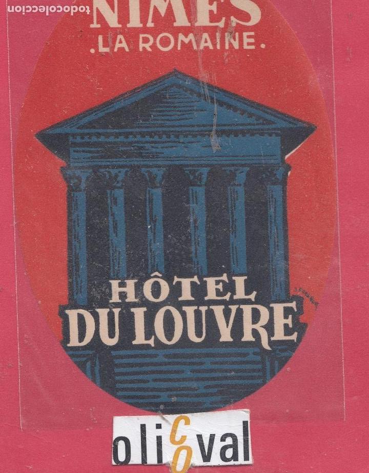 Etiquetas antiguas: ETIQUETA HOTEL NIMES FRANCIA HOTEL DU LOUVRE  TROQUEL OVAL 115 X 140 mm  EHEX2913peg