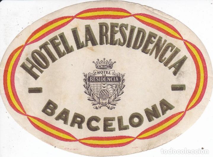 Etiquetas antiguas: ANTIGUA ETIQUETA DEL HOTEL LA RESIDENCIA DE BARCELONA