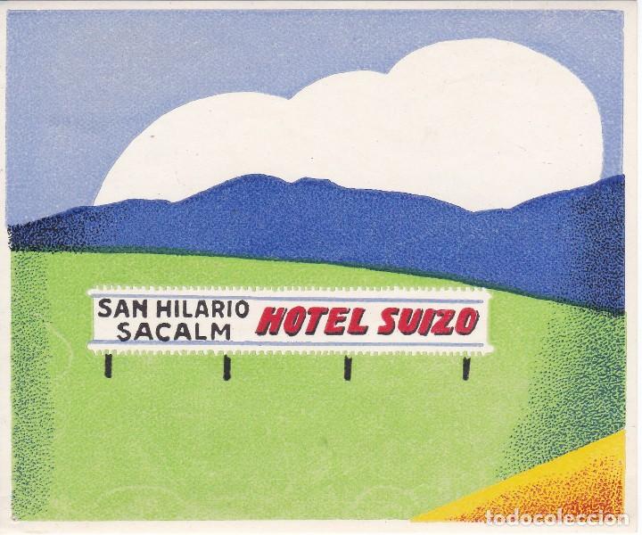 Etiquetas antiguas: ANTIGUA ETIQUETA DEL HOTEL SUIZO DE SAN HILARIO SACALM (GIRONA)