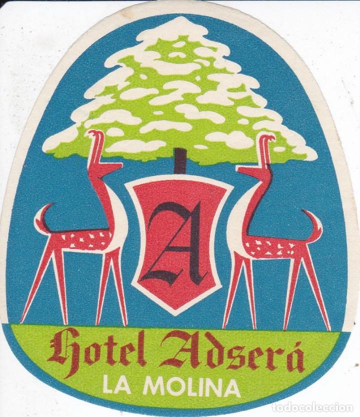 Etiquetas antiguas: ANTIGUA ETIQUETA DEL HOTEL ADSERA DE LA MOLINA