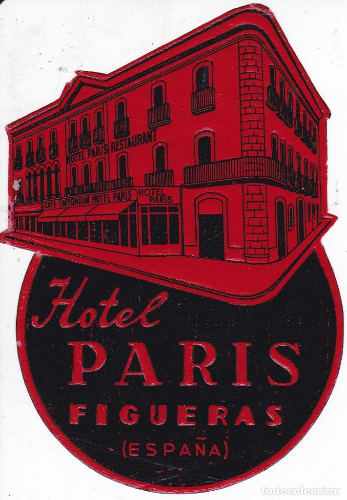 Etiquetas antiguas: ANTIGUA ETIQUETA DEL HOTEL PARIS DE FIGUERAS