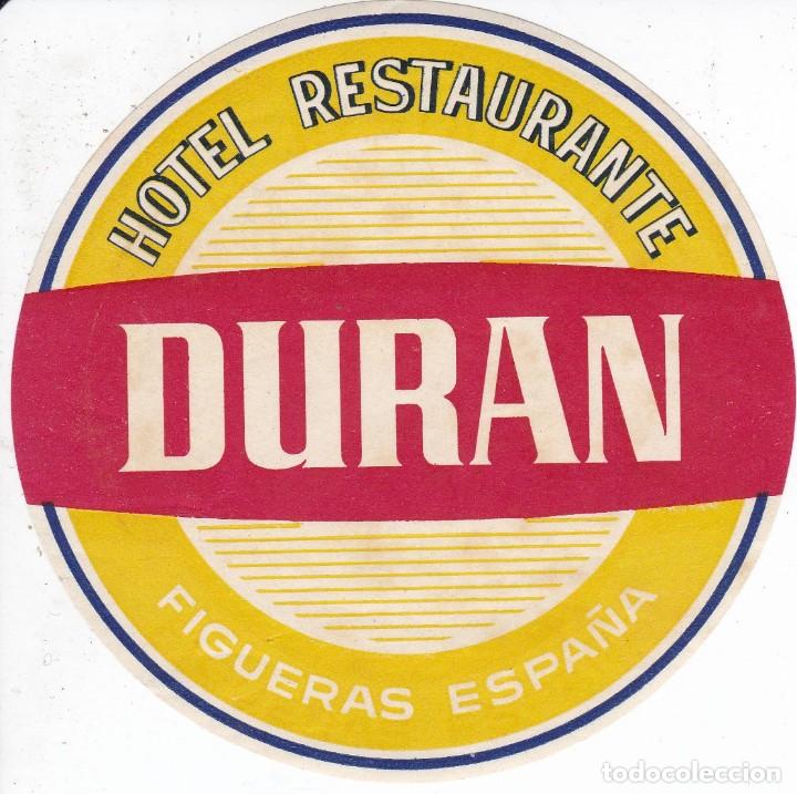 Etiquetas antiguas: ANTIGUA ETIQUETA DEL HOTEL DURAN DE FIGUERAS
