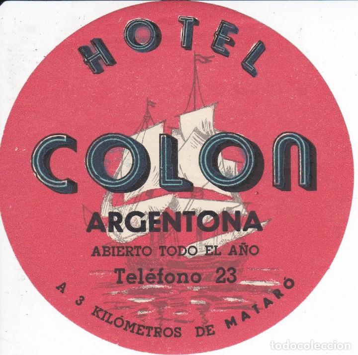 Etiquetas antiguas: ANTIGUA ETIQUETA DEL HOTEL COLON DE ARGENTONA (BARCO-SHIP)