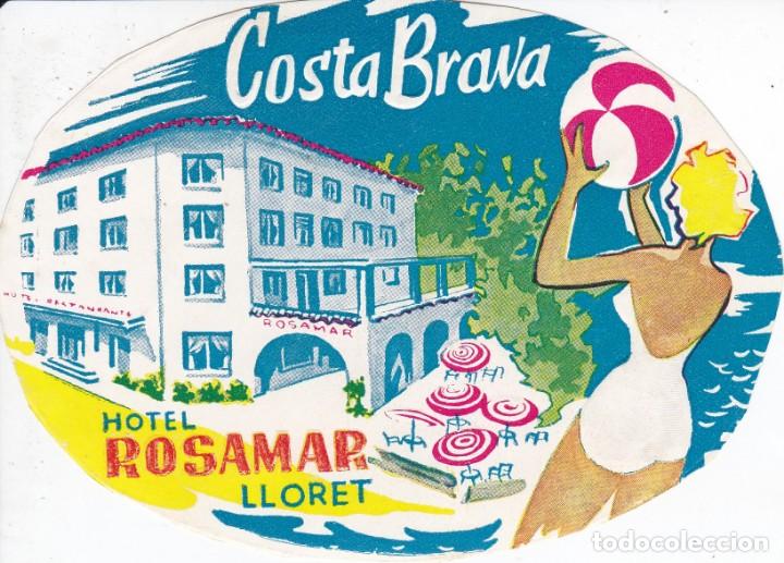 Etiquetas antiguas: ANTIGUA ETIQUETA DEL HOTEL ROSAMAR DE LLORET DE MAR (COSTA BRAVA)