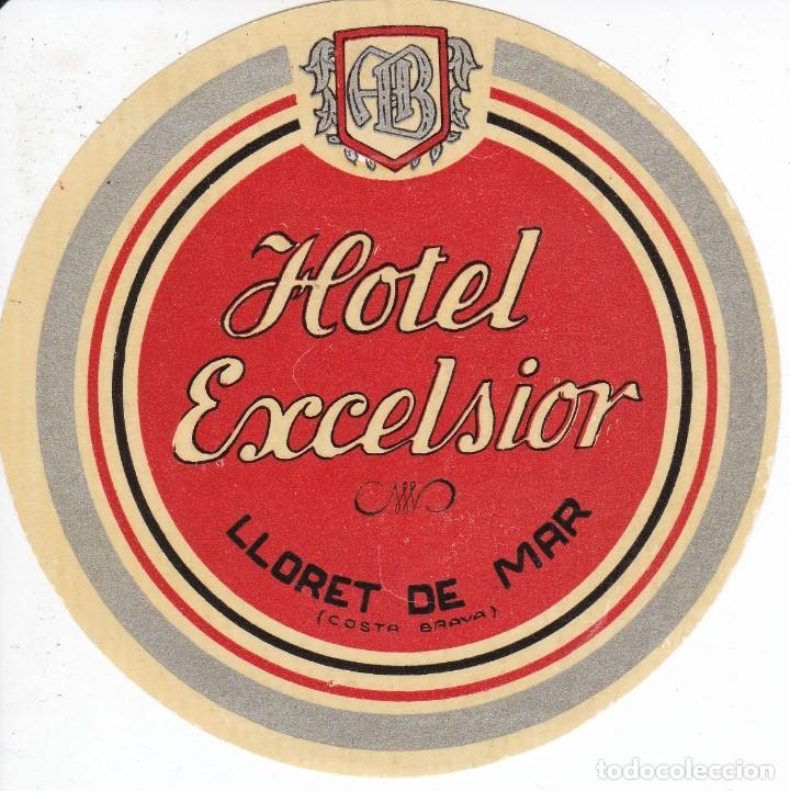 Etiquetas antiguas: ANTIGUA ETIQUETA DEL HOTEL EXCELSIOR DE LLORET DE MAR (COSTA BRAVA)