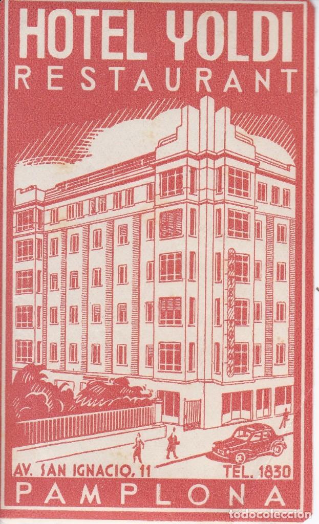 Etiquetas antiguas: ANTIGUA ETIQUETA DEL HOTEL YOLDI DE PAMPLONA