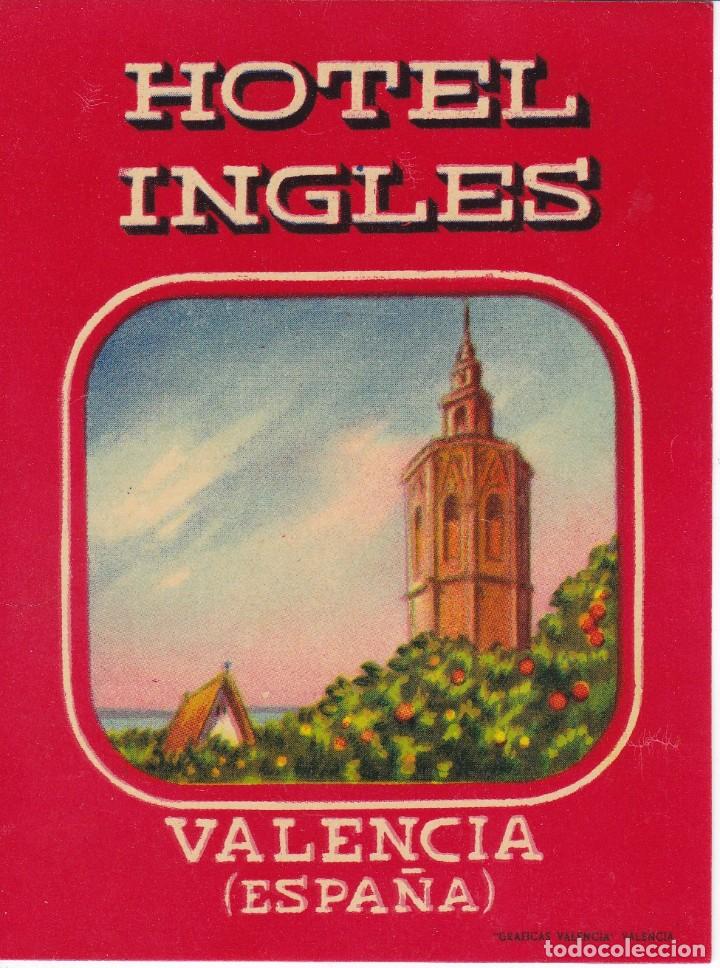 Etiquetas antiguas: ANTIGUA ETIQUETA DEL HOTEL INGLES DE VALENCIA