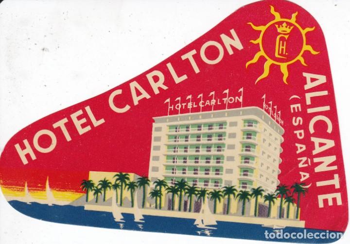 Etiquetas antiguas: ANTIGUA ETIQUETA DEL HOTEL CARLTON DE ALICANTE
