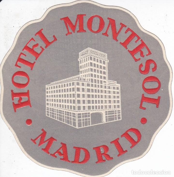 Etiquetas antiguas: ANTIGUA ETIQUETA DEL HOTEL MONTESOL DE MADRID