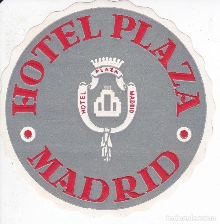 Etiquetas antiguas: ANTIGUA ETIQUETA DEL HOTEL PLAZA DE MADRID