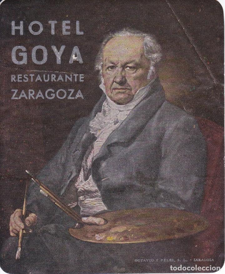 Etiquetas antiguas: ANTIGUA ETIQUETA DEL HOTEL GOYA DE ZARAGOZA