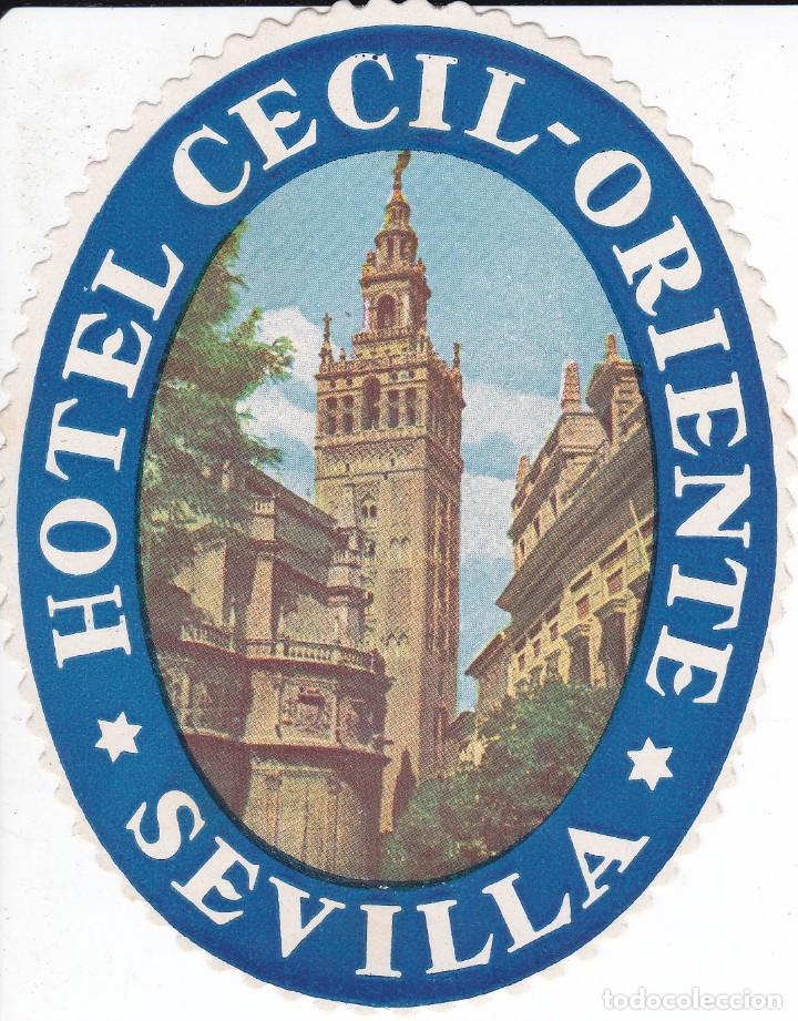 Etiquetas antiguas: ANTIGUA ETIQUETA DEL HOTEL CECIL-ORIENTE DE SEVILLA