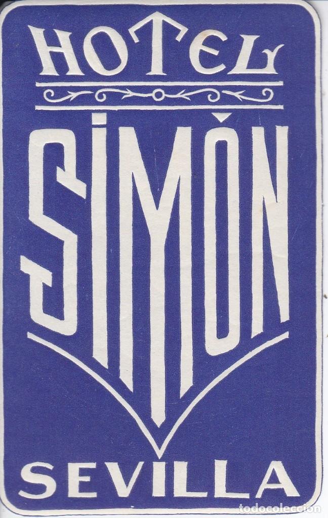 Etiquetas antiguas: ANTIGUA ETIQUETA DEL HOTEL SIMON DE SEVILLA