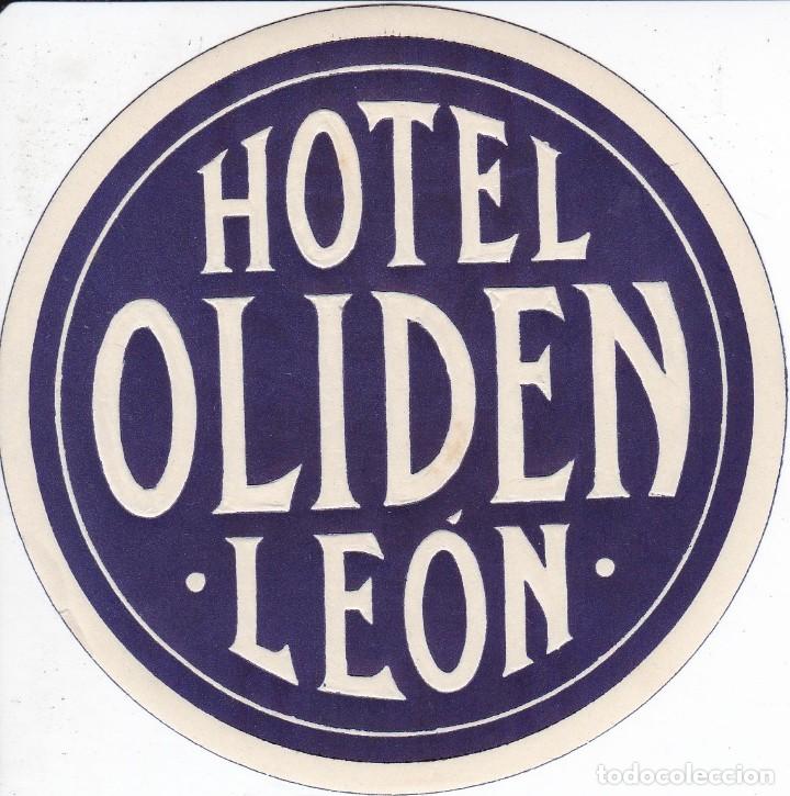 Etiquetas antiguas: ANTIGUA ETIQUETA DEL HOTEL OLIDEN DE LEON