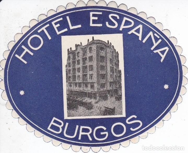Etiquetas antiguas: ANTIGUA ETIQUETA DEL HOTEL ESPA&Ntilde;A DE BURGOS