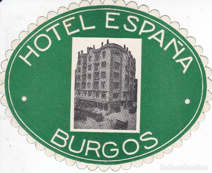 Etiquetas antiguas: ANTIGUA ETIQUETA DEL HOTEL ESPA&Ntilde;A DE BURGOS