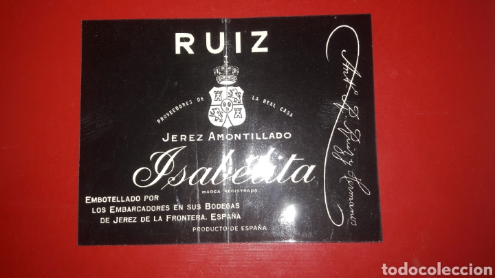 Etichette antiche: Ruiz jerez Amontillado Isabelita Jerez de Frontera Espa&ntilde;a