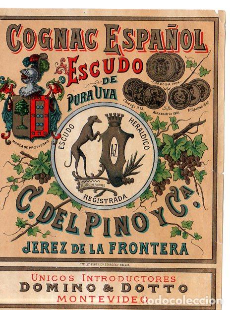 Old Labels: ETIQUETA DE VINO. COGNAC ESPA&Ntilde;OL. ESCUDO DE PURA UVA. C. DEL PINO Y CIA. JEREZ DE LA FRONTERA.