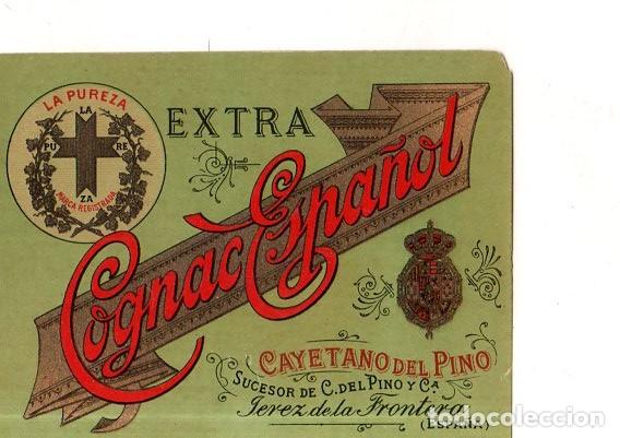 Old Labels: ETIQUETA DE VINO. COGNAC ESPA&Ntilde;OL. CAYETANO DEL PINO. SUCESOR DE C. DEL PINO Y CIA. JEREZ.