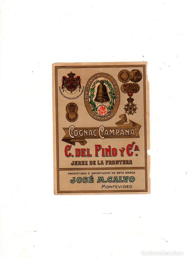Old Labels: ETIQUETA DE VINO. COGNAC CAMPANA. C. DEL PINO Y CIA. PROPIETARIO E IMPORTADOR JOSE M. CALVO.