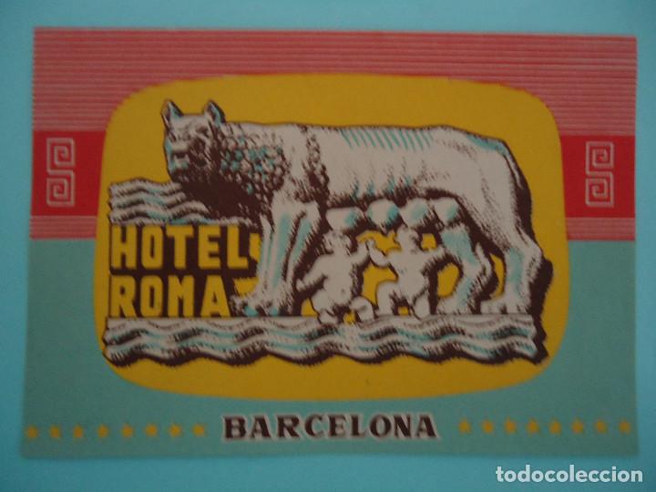 Etiquetas antiguas: ETIQUETA DE HOTEL ROMA DE BARCELONA