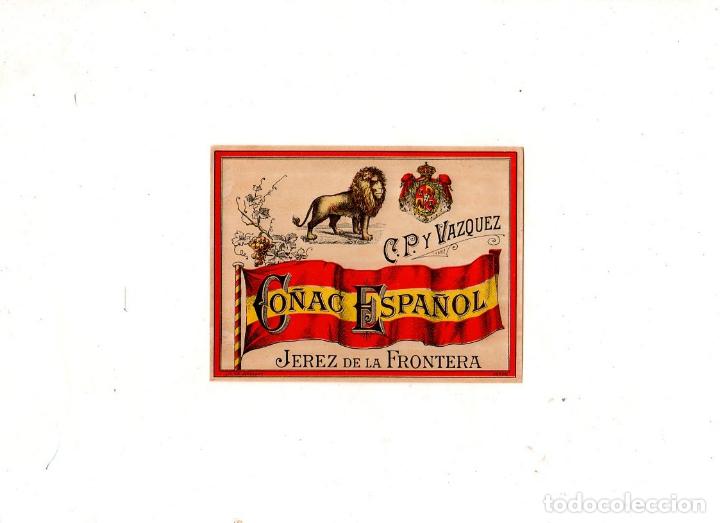Alte Etiketten: ETIQUETA DE CO&Ntilde;AC ESPA&Ntilde;OL. C. P. Y VAZQUEZ. JEREZ DE LA FRONTERA. MEDIDAS : 10 X 13 CM APROX.