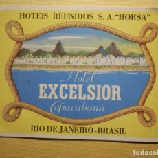 Etiquetas antiguas: ETIQUETA HOTEL PARA MALETA - BAGGAGE LABEL - EXCELSIOR COPACABANA, RIO DE JANEIRO, BRASIL 8,5 X 9 CM