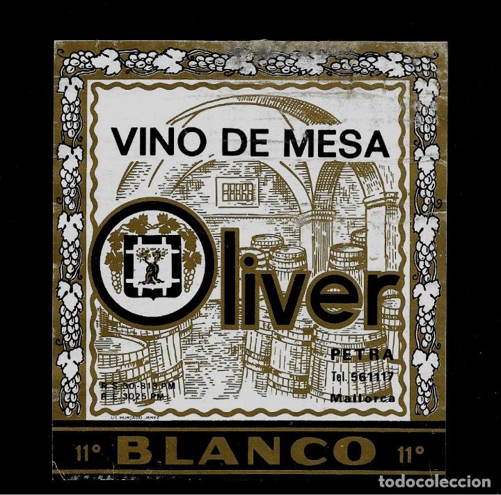 Etiquetas antiguas: ETIQUETA VINO - OLIVER - BLANCO - PETRA - MALLORCA